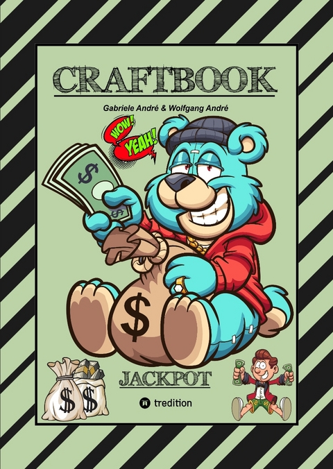 CRAFTBOOK - LUSTIGE AUSMALMOTIVE - WISSENSWERTES - KNIFFLIGE RÄTSEL - SPANNENDE AUFGABEN - VOLLTREFFER - TUTORIAL - WITZIGE FIGUREN - Gabriele André