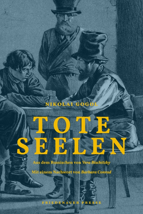 Tote Seelen - Nikolai Gogol