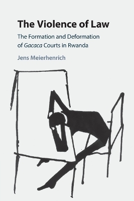 The Violence of Law - Jens Meierhenrich