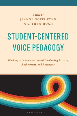 Student-Centered Voice Pedagogy - 