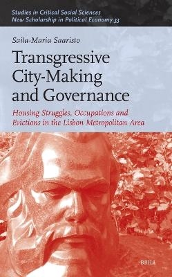 Transgressive City-Making and Governance