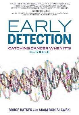 Early Detection - Bruce Ratner, Adam Bonislawski