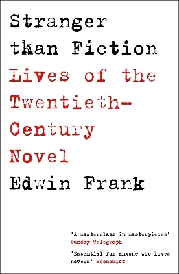 Stranger Than Fiction - Edwin Frank