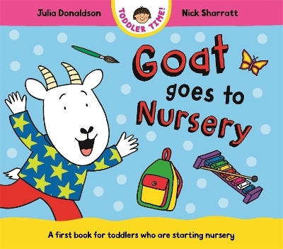 Goat Goes to Nursery - Julia Donaldson