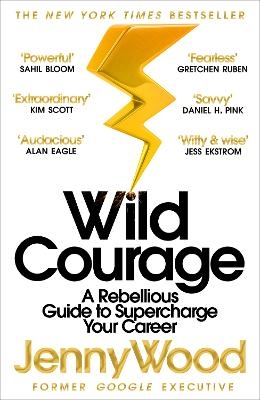 Wild Courage - Jenny Wood