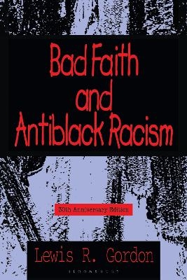 Bad Faith and Antiblack Racism