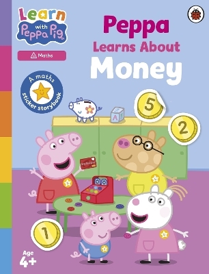 Learn with Peppa: Peppa Learns About Money -  Peppa Pig