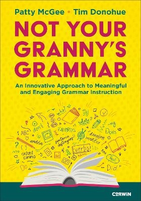 Not Your Granny’s Grammar