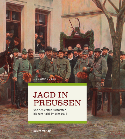 Jagd in Preussen - Helmut Suter