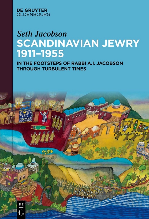 Scandinavian Jewry 1911–1955 - Seth Jacobson