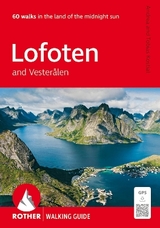 Lofoten and Vesterålen (Rother Walking Guide) - Andrea Kostial, Tobias Kostial