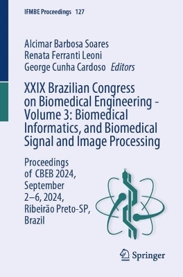 XXIX Brazilian Congress on Biomedical Engineering - Volume 3: Biomedical Informatics, and Biomedical Signal and Image Processing - 