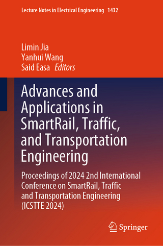 Advances and Applications in SmartRail, Traffic, and Transportation Engineering