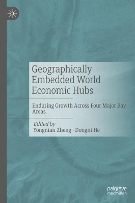 Geographically Embedded World Economic Hubs - 