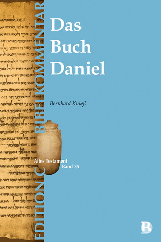 Das Buch Daniel (Edition C/AT/Band 35)