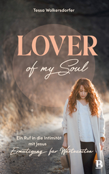 Lover of my soul - Tessa Wolkersdorfer