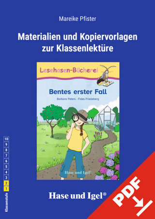 Begleitmaterial: Bentes erster Fall