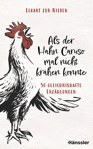 Als der Hahn Caruso mal nicht krähen konnte
