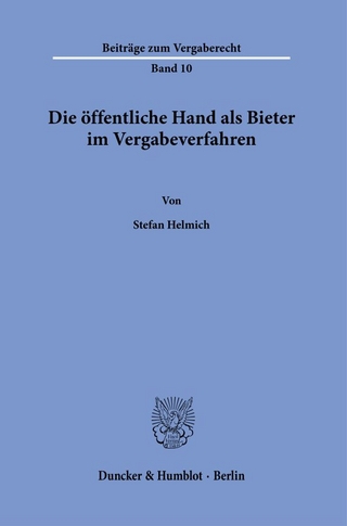 Die öffentliche Hand als Bieter im Vergabeverfahren