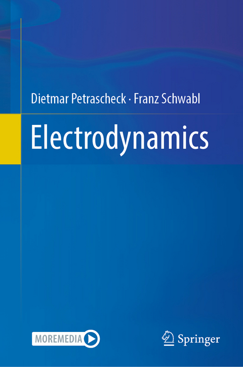 Electrodynamics - Dietmar Petrascheck, Franz Schwabl