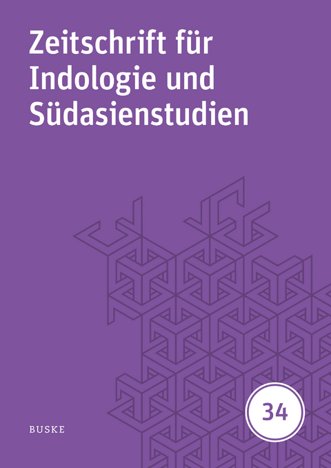 Zeitschrift f&uuml;r Indologie und S&uuml;dasienstudien, Band 34 (2017) - 