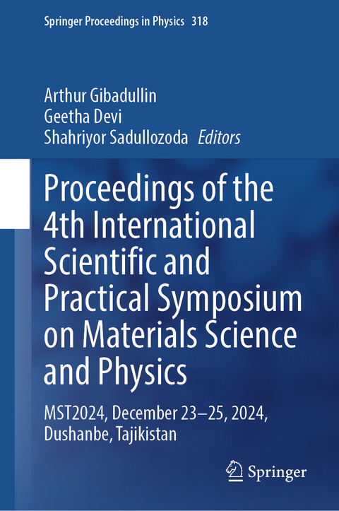 Proceedings of the 4th International Scientific and Practical Symposium on Materials Science and Physics - 