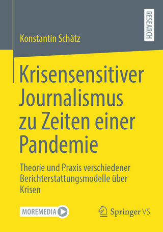 Krisensensitiver Journalismus zu Zeiten einer Pandemie
