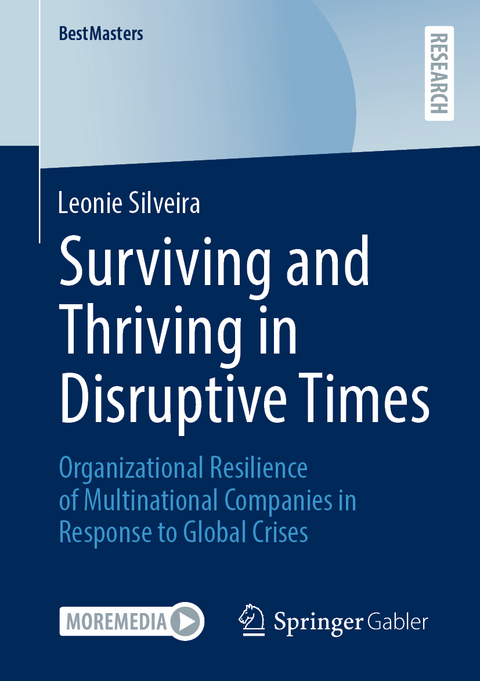 Surviving and Thriving in Disruptive Times - Leonie Silveira