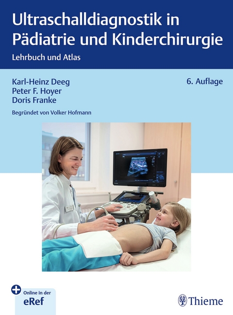 Ultraschalldiagnostik in Pädiatrie und Kinderchirurgie - 