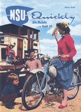 NSU Quickly - Alle Modelle + Quick 50 - Klaus Arth