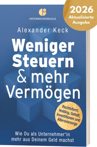 Weniger Steuern & mehr Vermögen