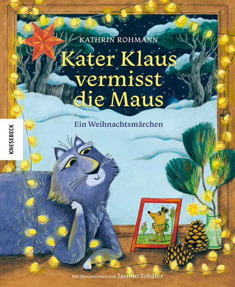 Kater Klaus vermisst die Maus - Kathrin Rohmann