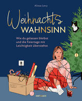 Weihnachtswahnsinn - Alissa Levy