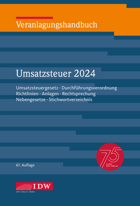 Veranlagungshandbuch Umsatzsteuer 2024, 67. Auflage