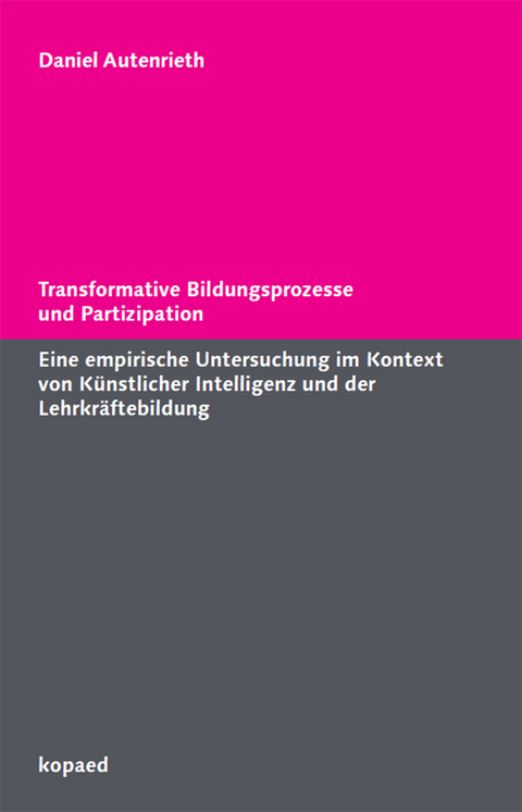 Transformative Bildungsprozesse und Partizipation - Daniel Autenrieth