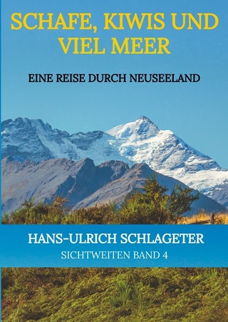 Schafe, Kiwis und viel Meer