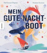 Mein Gute-Nacht-Boot - Sital Gorasia Chapman