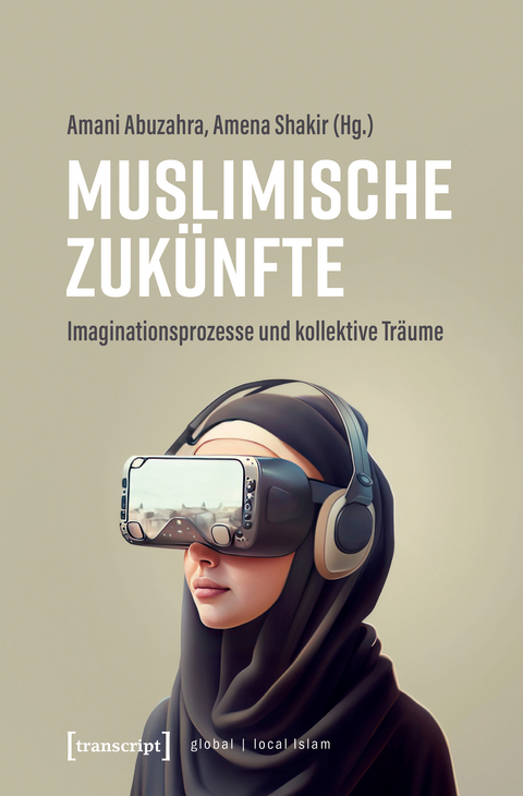 Muslimische Zuk&uuml;nfte - 