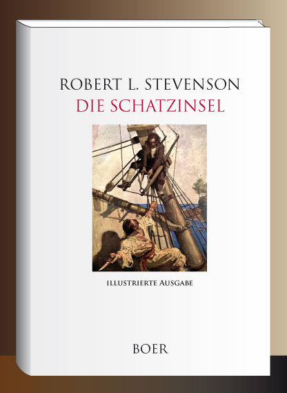 Die Schatzinsel - Robert Louis Stevenson