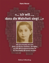 &raquo;&hellip; ich will &hellip;, dass die Wahrheit siegt &hellip;&laquo; - Hans Hesse
