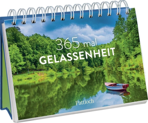 365 mal Gelassenheit - 