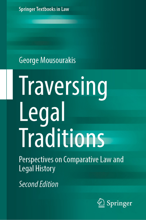 Traversing Legal Traditions - George Mousourakis