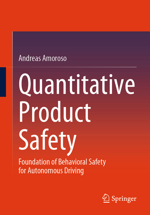 Quantitative Product Safety - Andreas Amoroso