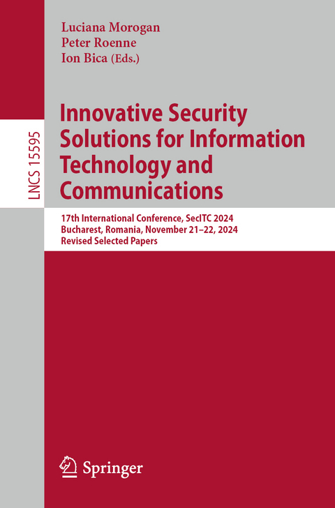 Innovative Security Solutions for Information Technology and Communications - 