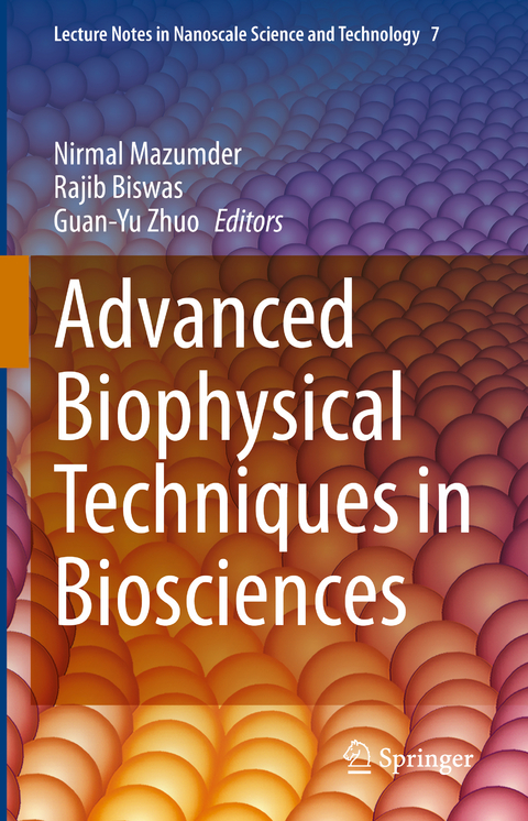 Advanced Biophysical Techniques in Biosciences - 