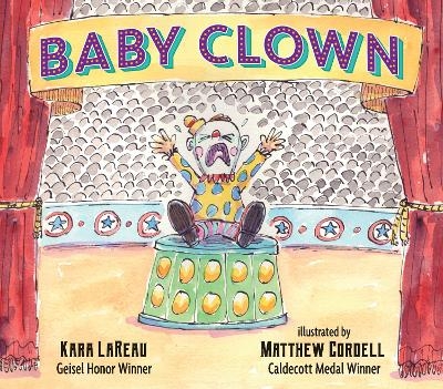 Baby Clown - Kara LaReau