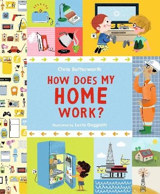How Does My Home Work? - Chris Butterworth