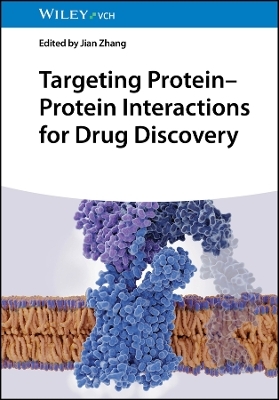 Targeting Protein-Protein Interactions for Drug Discovery - 