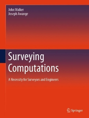 Surveying Computations - John Walker, Joseph Awange