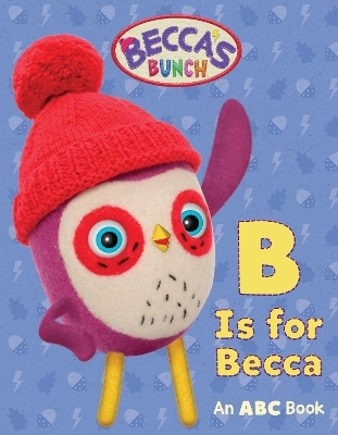 Becca's Bunch: B Is for Becca -  Jam Media